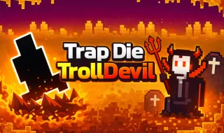 Trap Die TrollDevil